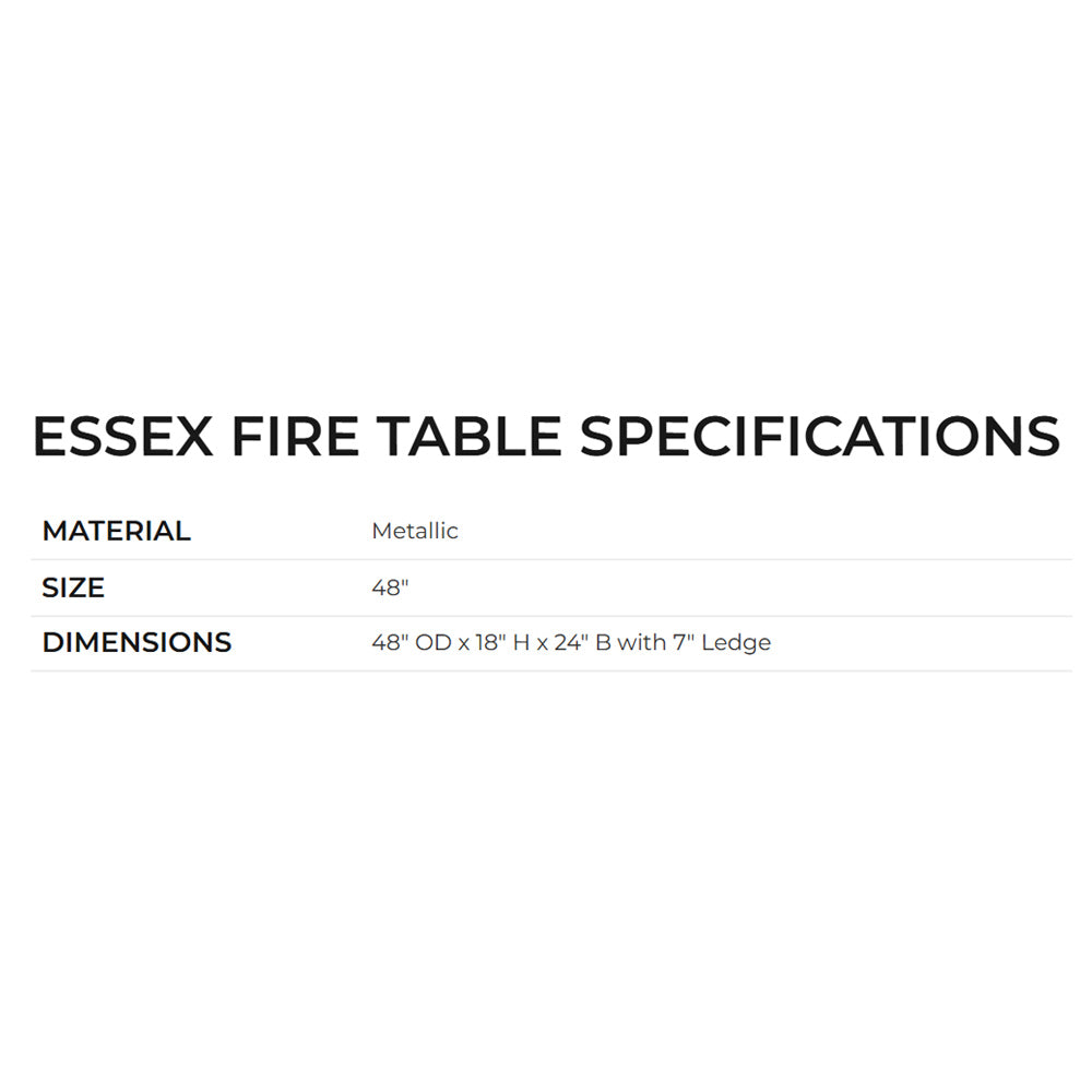 Essex fire table specifications: metallic material, 48-inch size, 48 OD x 18 H x 24 B
