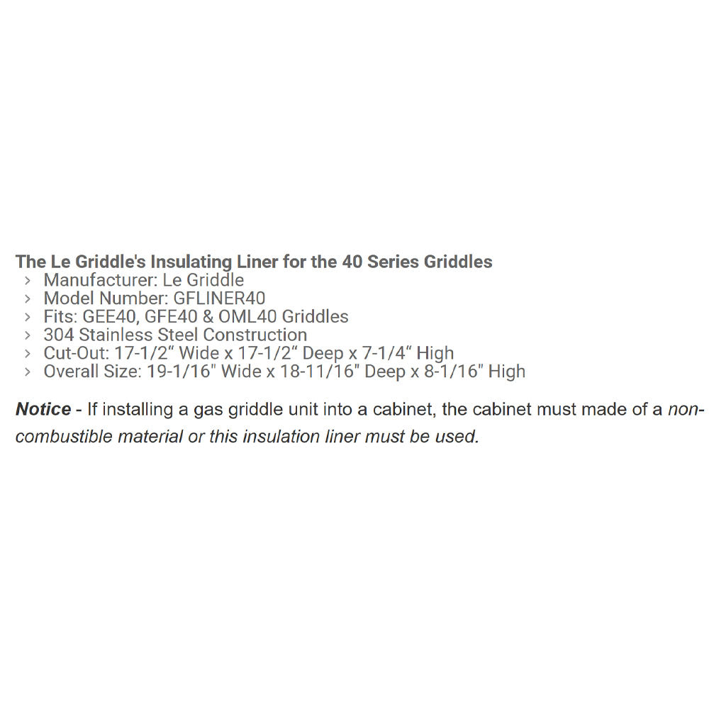 Text with insulating liner specs and installation notice for 40 series griddles