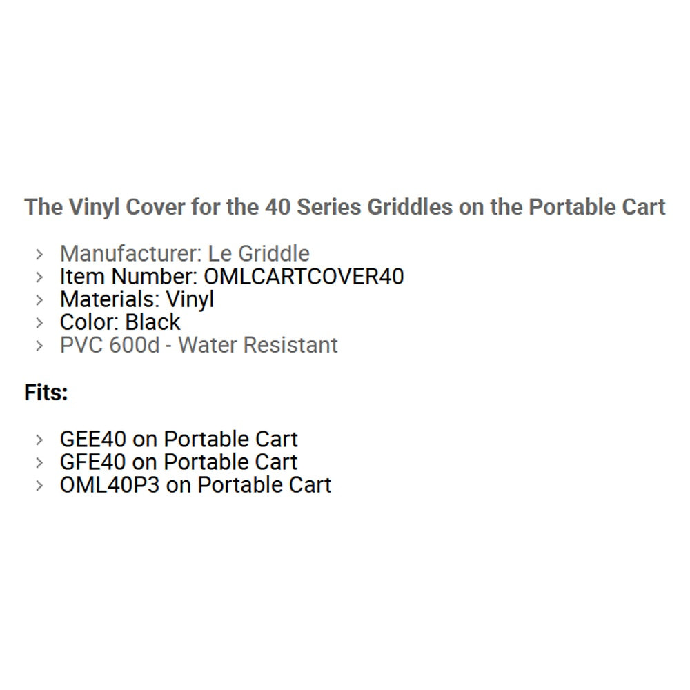 Vinyl cover details: black PVC 600D, water resistant; fits 40 series griddles