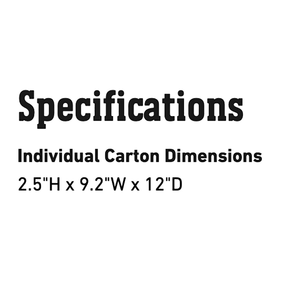 Specifications: carton dimensions 2.5 in H x 9.2 in W x 12 in D