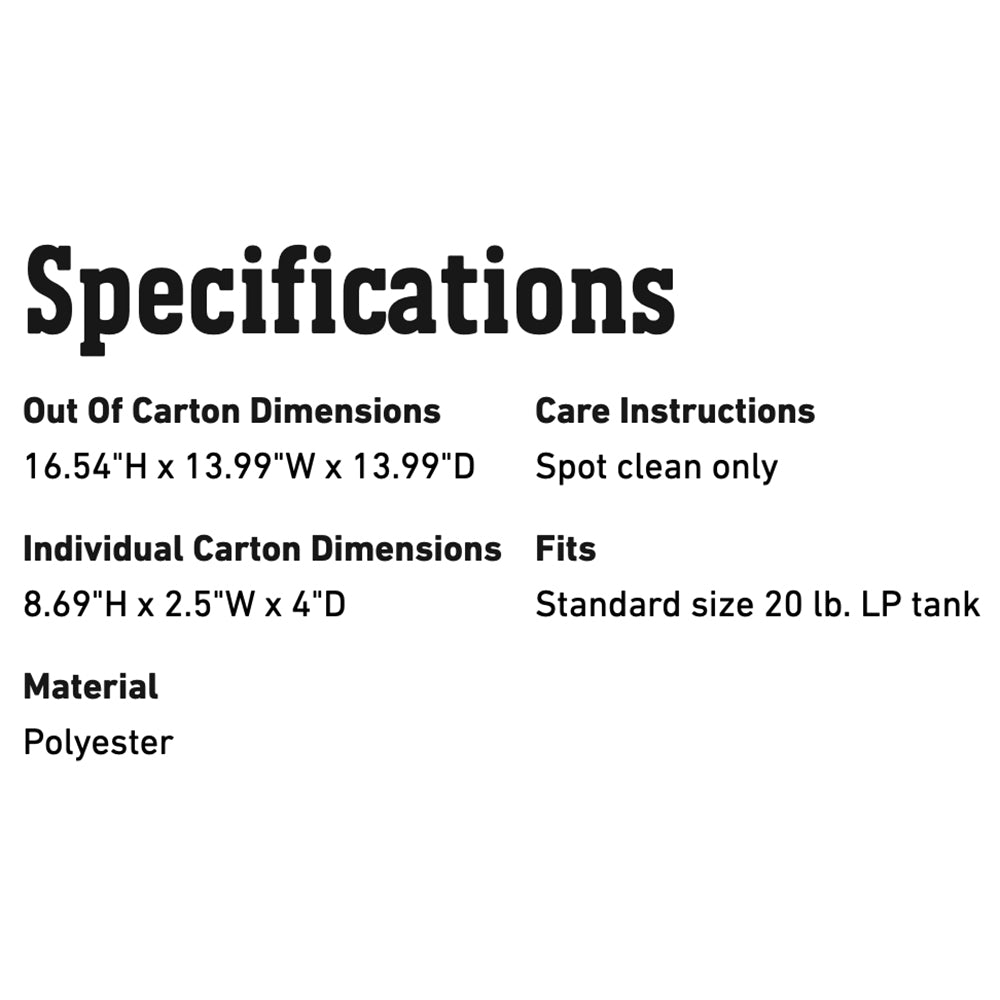 Propane tank cover specifications, including dimensions and spot-clean care